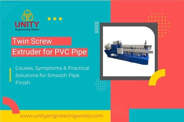 Twin Screw Extruders For PVC Pipe Manufacturing